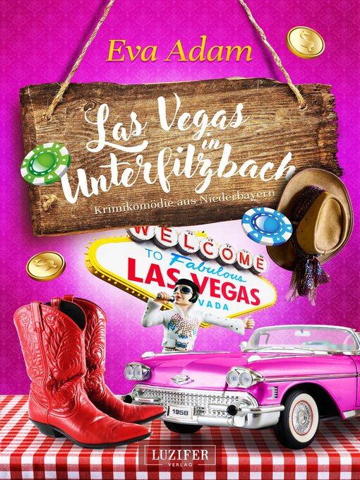 Title details for Las Vegas in Unterfilzbach by Eva Adam - Wait list